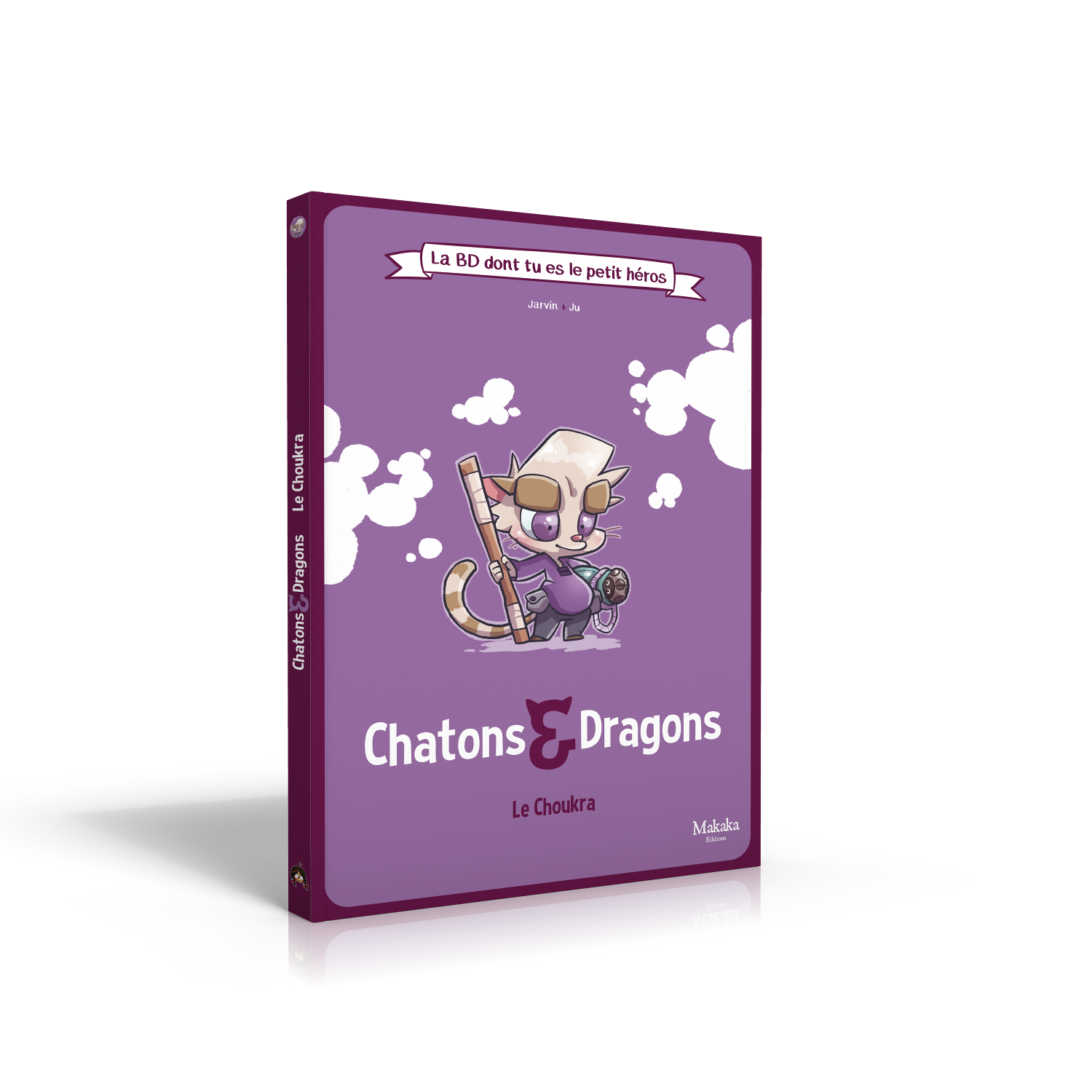 CHATONS & DRAGONS LA BD DONT TU ES LE PETIT HÉROS
