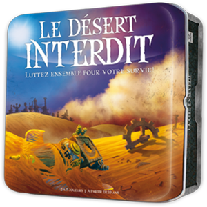 LE DESERT INTERDIT