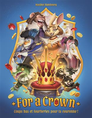 FOR A CROWN